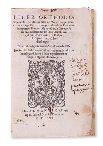 ALONSO DE OROZCO, Saint. Liber orthodoxis omnibus perutilis, & maximè Monachis, qui Bonu[m] certamen appellatur.  1562